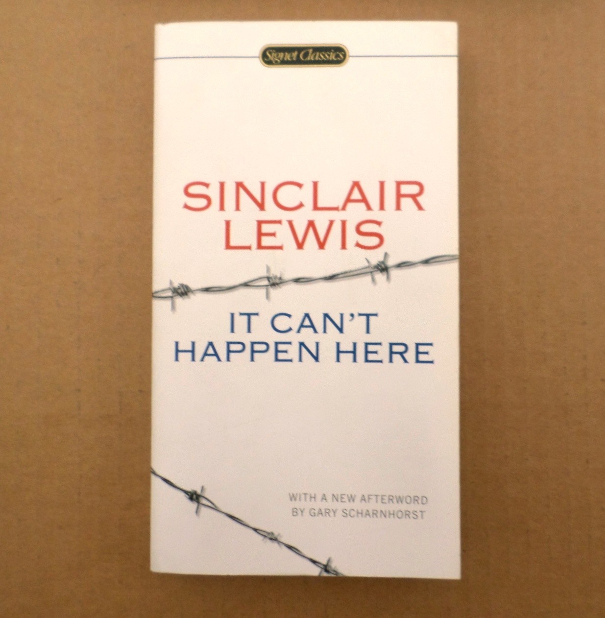 It Can’t Happen Here by Sinclair Lewis 2014 Paperback