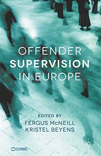 Offender Supervision in Europe by F McNeill (Paperback) (2013)