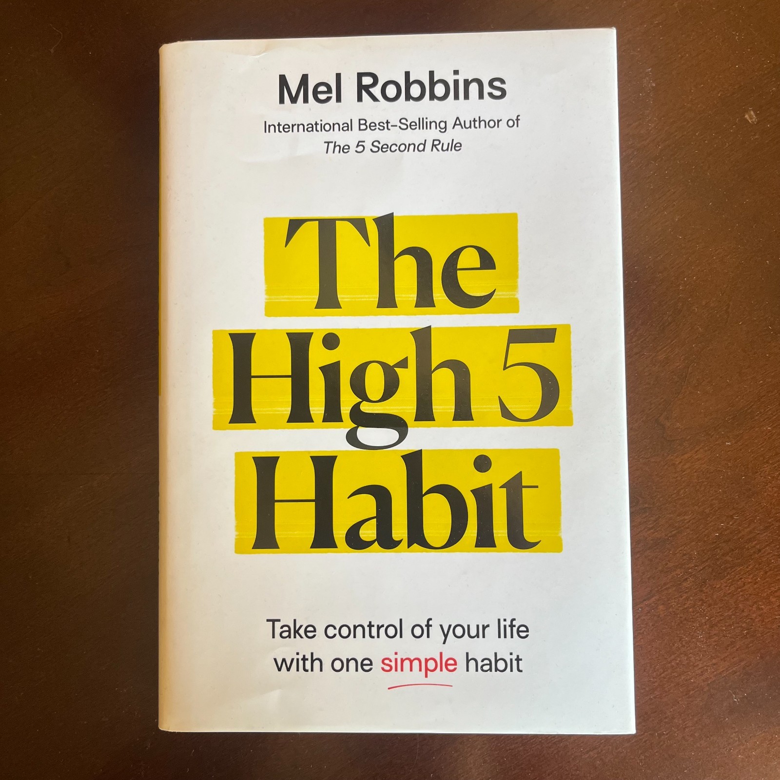 The High 5 Habit by Mel Robbins – Hardcover Motivational Book