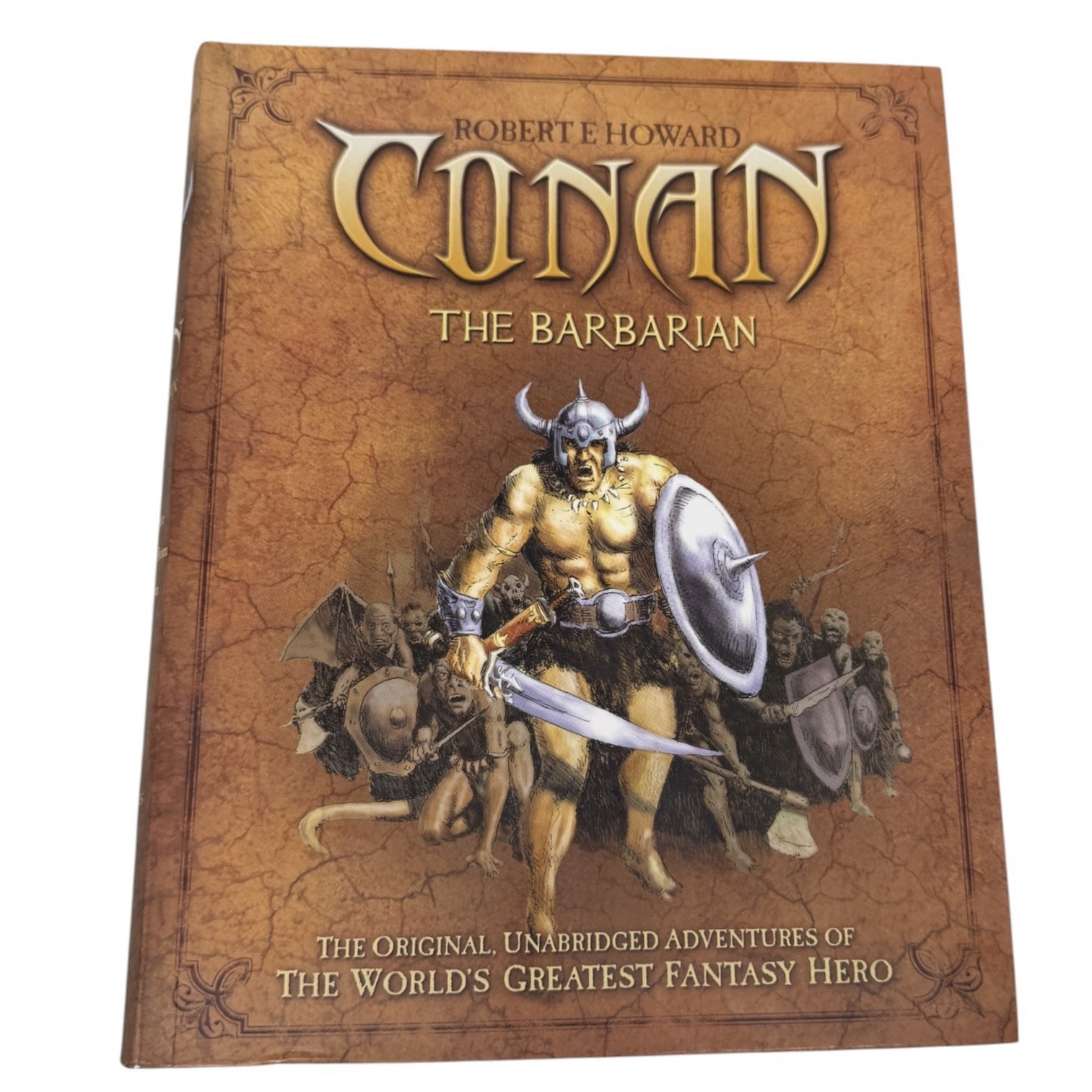 Conan The Barbarian Original Unabridged Stories By Robert E. Howard