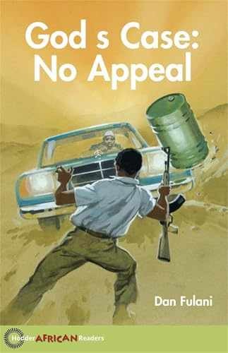 God’s Case (Hodder African Readers) – Paperback, by Dan Fulani – Very Good