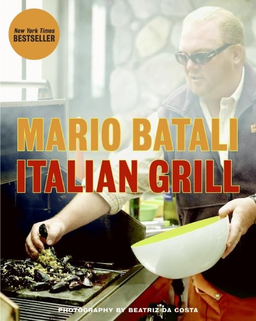Italian Grill – Hardcover By Batali, Mario – VERY GOOD