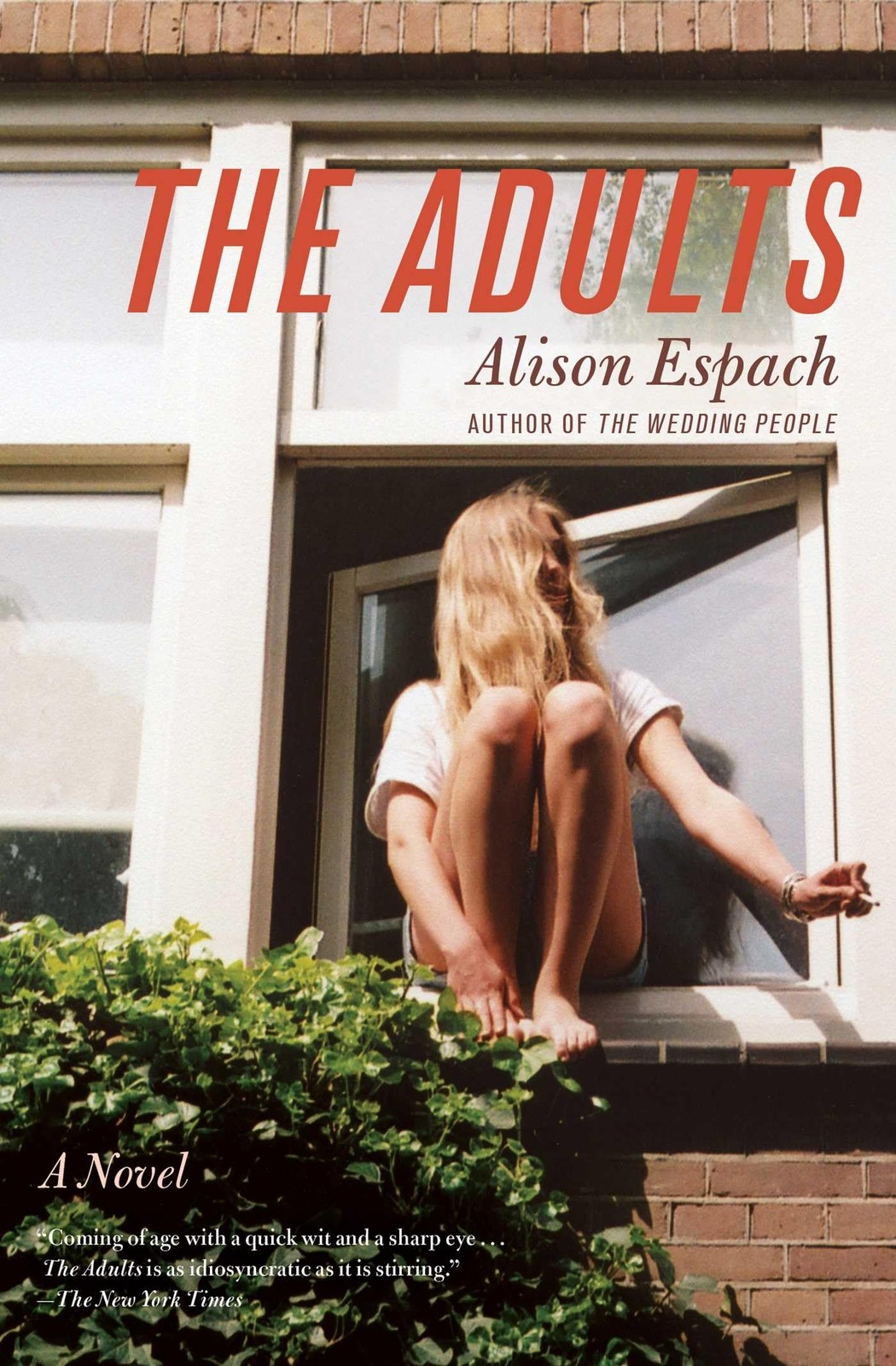 The Adults: A Novel (A Coming-of-Age Novel) – paperback Espach, Alison