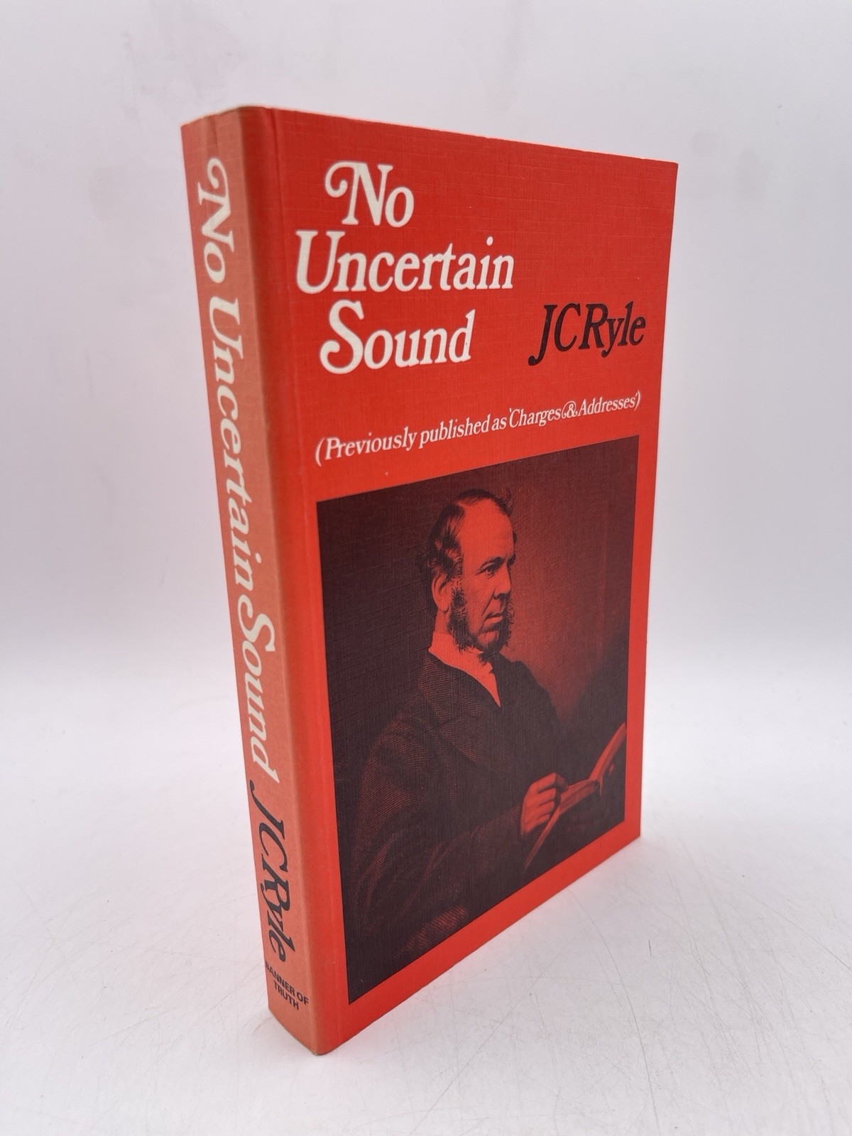 No Uncertain Sound by J. C. Ryle Paperback