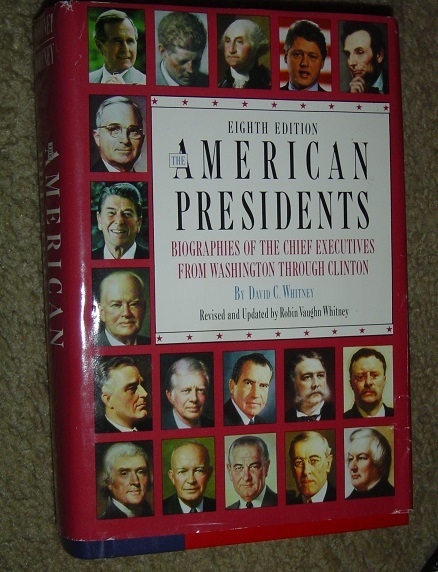 Whitney’s THE AMERICAN PRESIDENTS – HB Book (600+ pages) – Good+ condition – NR