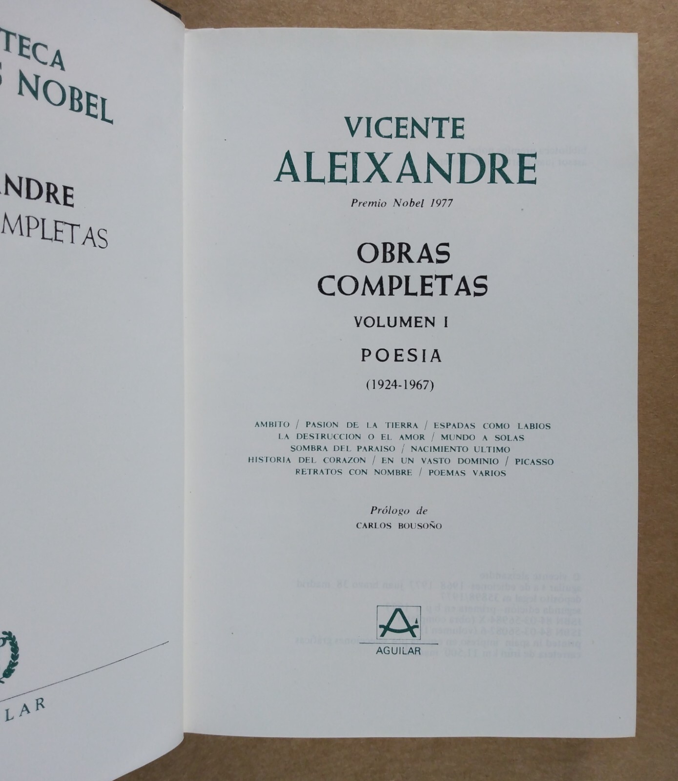 VICENTE ALEIXANDRE Obras Completas Vol I Poesia 1924-1967 Aguilar 1977