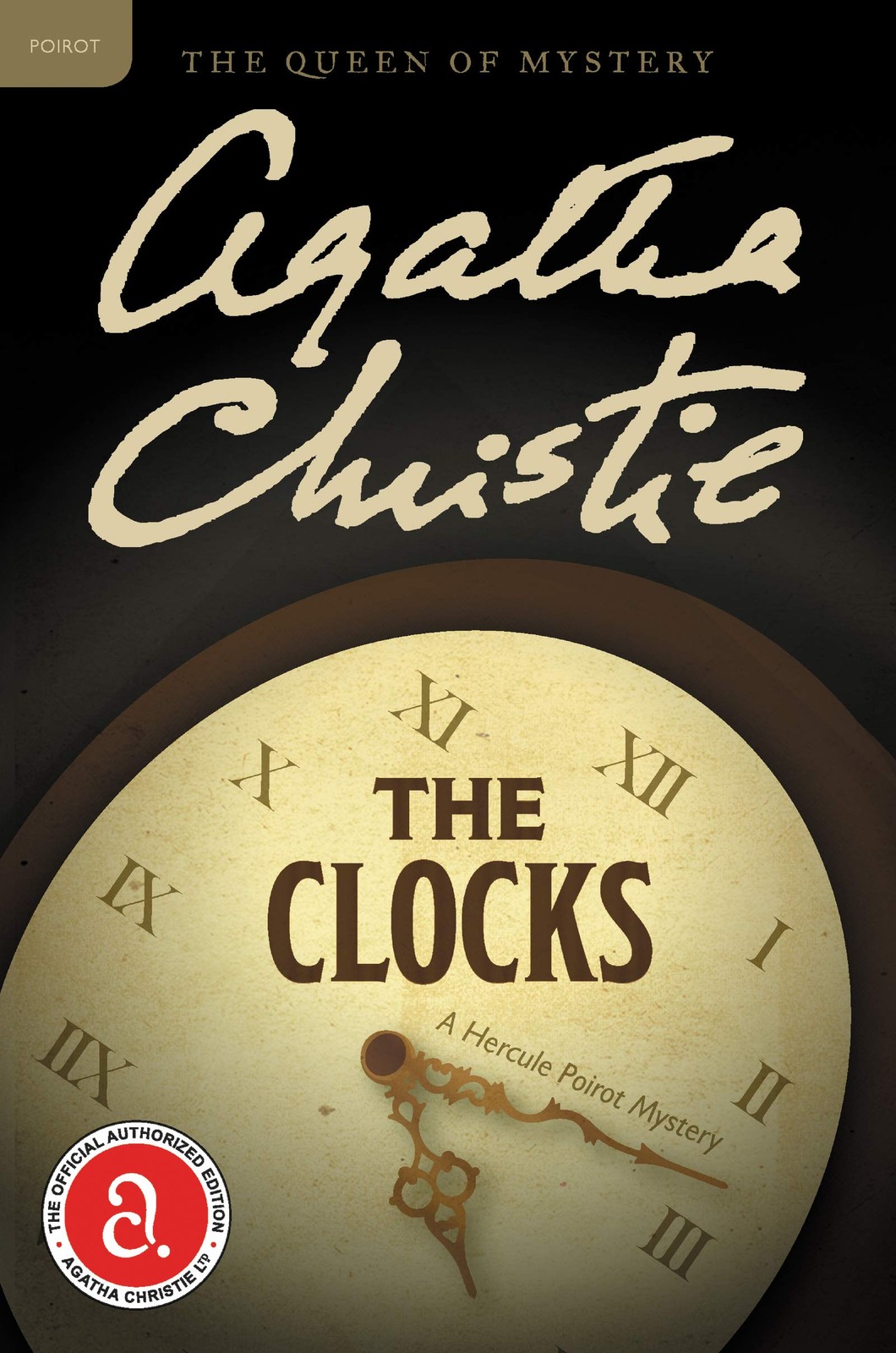 The Clocks: A Hercule Poirot Mystery: The Official Authorized Edition (Hercu…