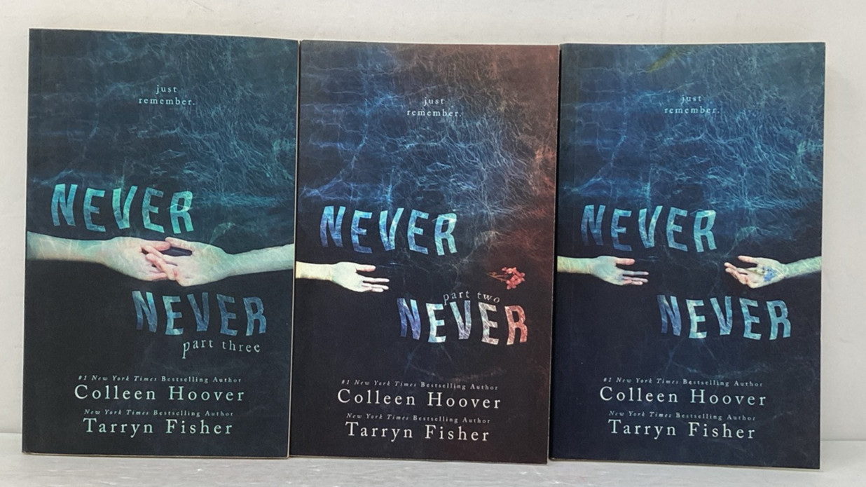 Never Never Part 1-3 LOT OF 3 EACH BOOK SIGNED by Tarryn Fisher Colleen Hoover