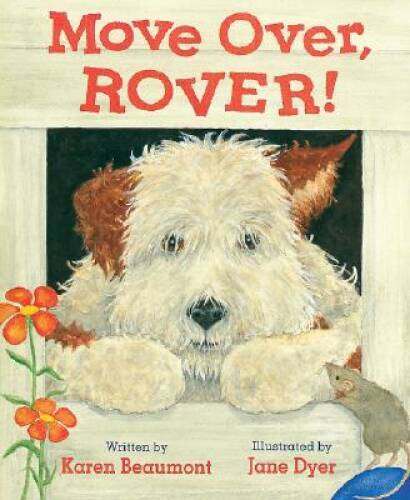 Move Over, Rover! – Hardcover By Beaumont, Karen – GOOD