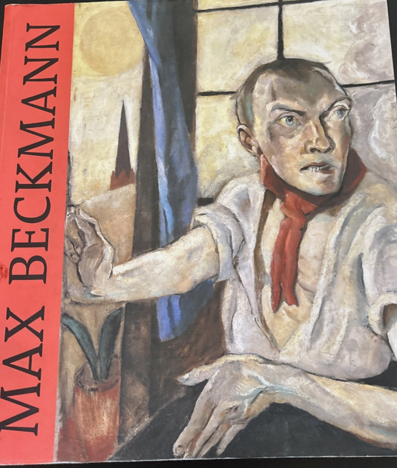 Max Beckmann Edited by Sean Rainbird 2003 MOMA Exhibition Catalog