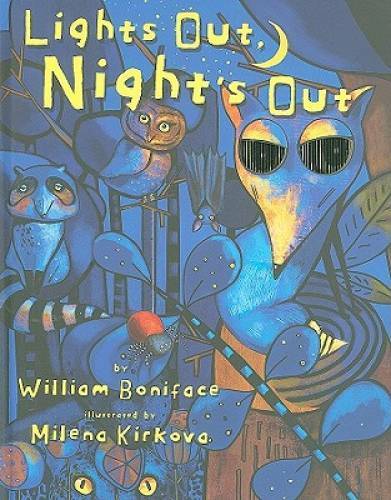 Lights Out, Night’s Out (AniMotion) – Hardcover By Boniface, William – GOOD