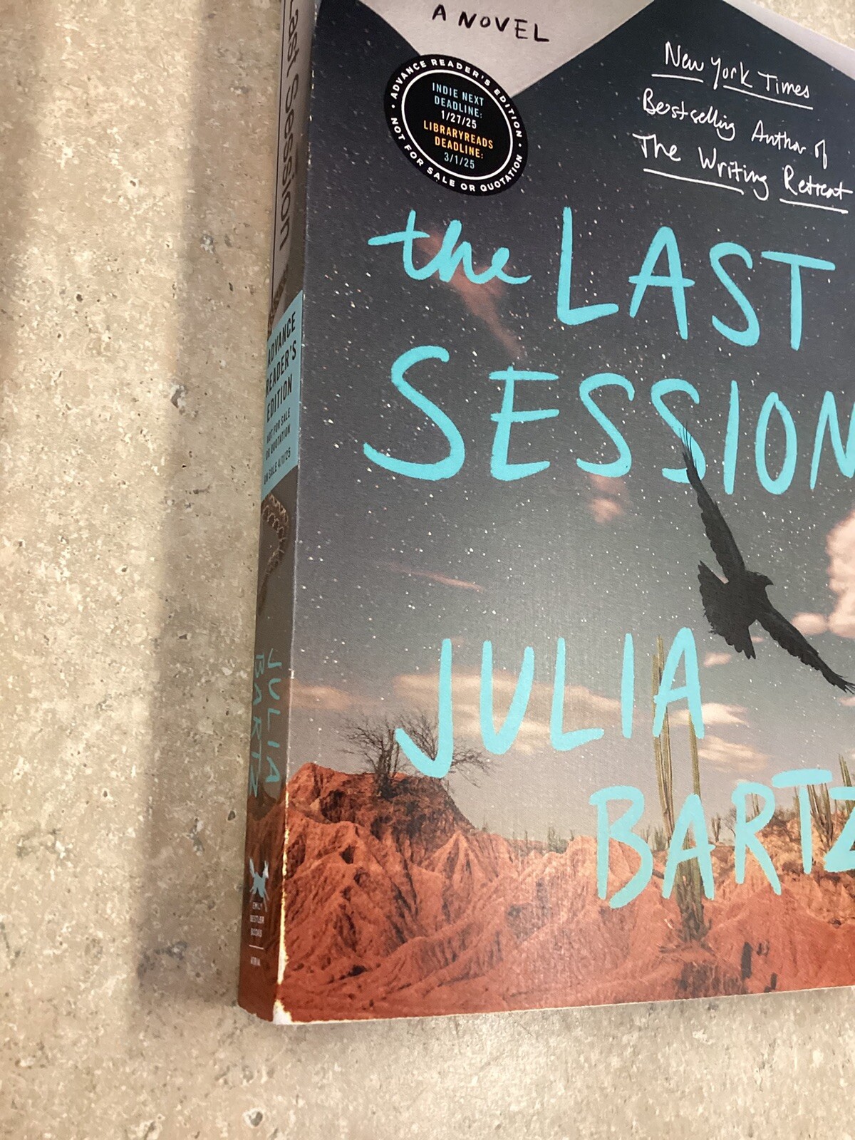 The Last Session Julia Bartz ARC Book Uncorrected Proof 2025