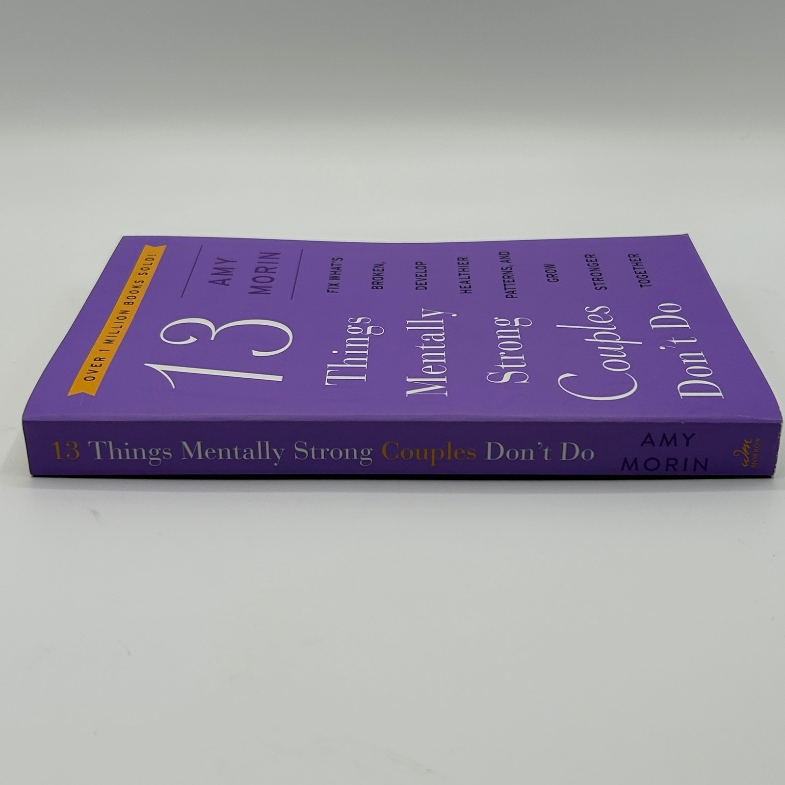 13 Things Mentally Strong Couples Dont Do Amy Morin Relationship Paperback 2023