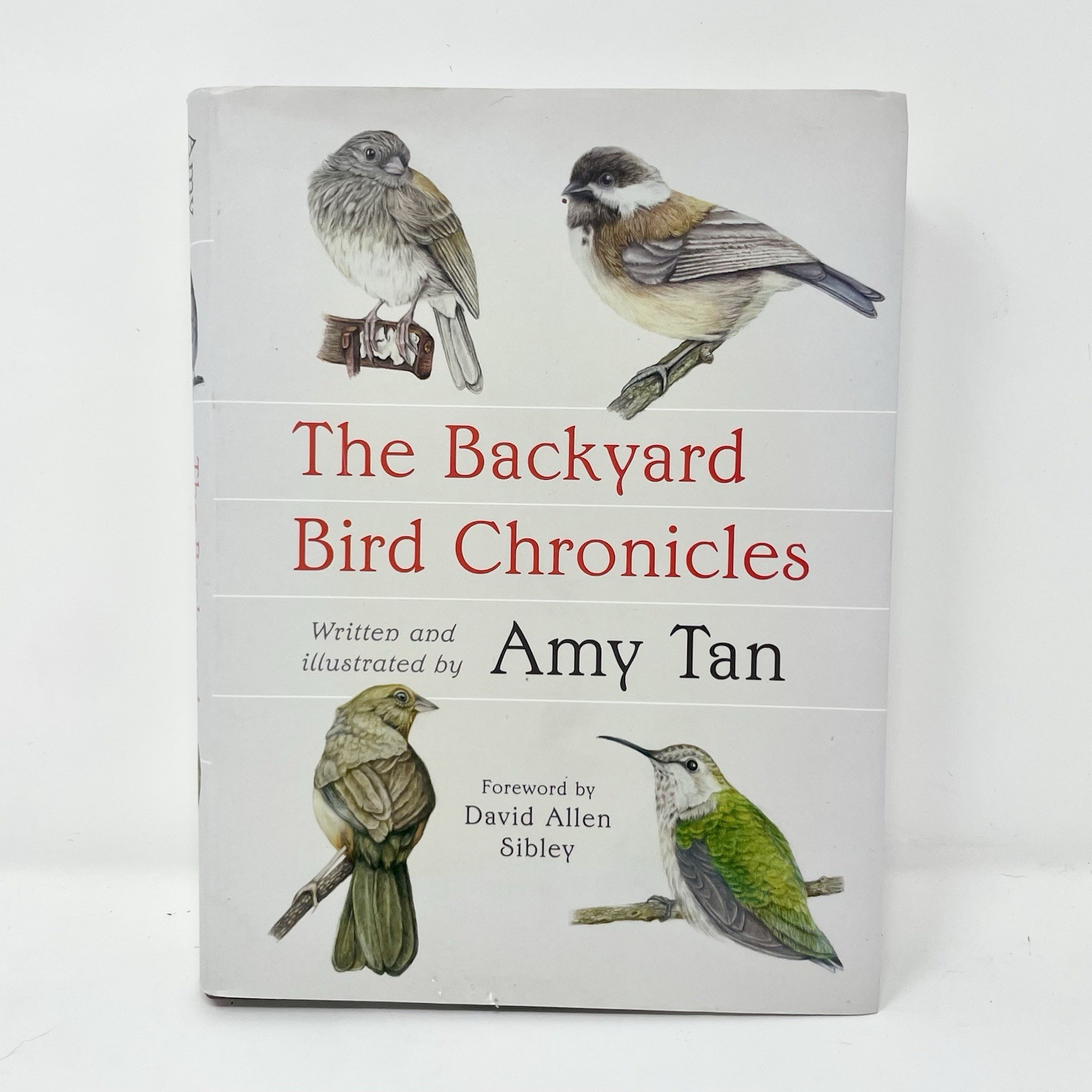 The Backyard Bird Chronicles Amy Tan Dust Jacket