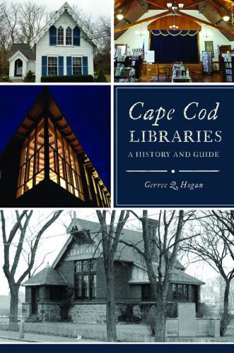 Cape Cod Libraries, Massachusetts, History & Guide, Paperback