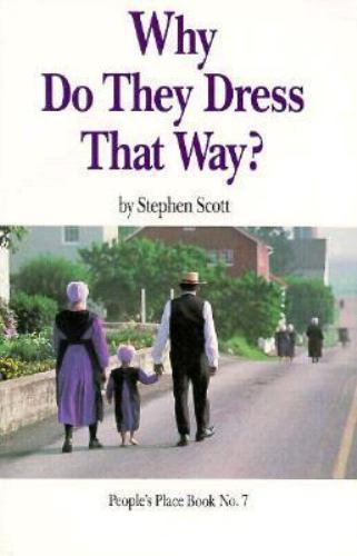 Why Do They Dress That Way? – 9780934672184, paperback, Stephen Scott