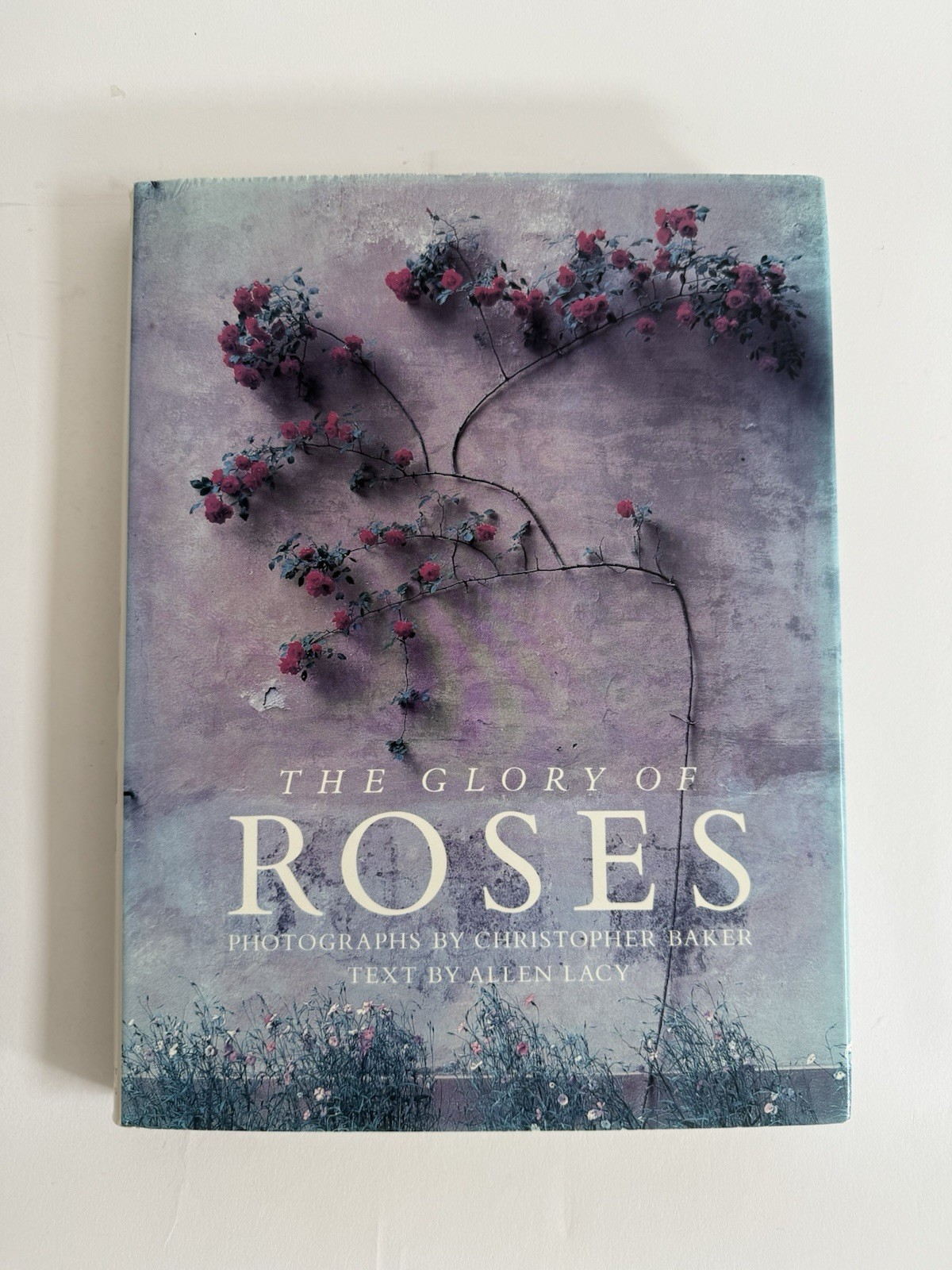 The Glory of Roses Vintage Hardcover Gardening Book by C. Baker & A. Lacy