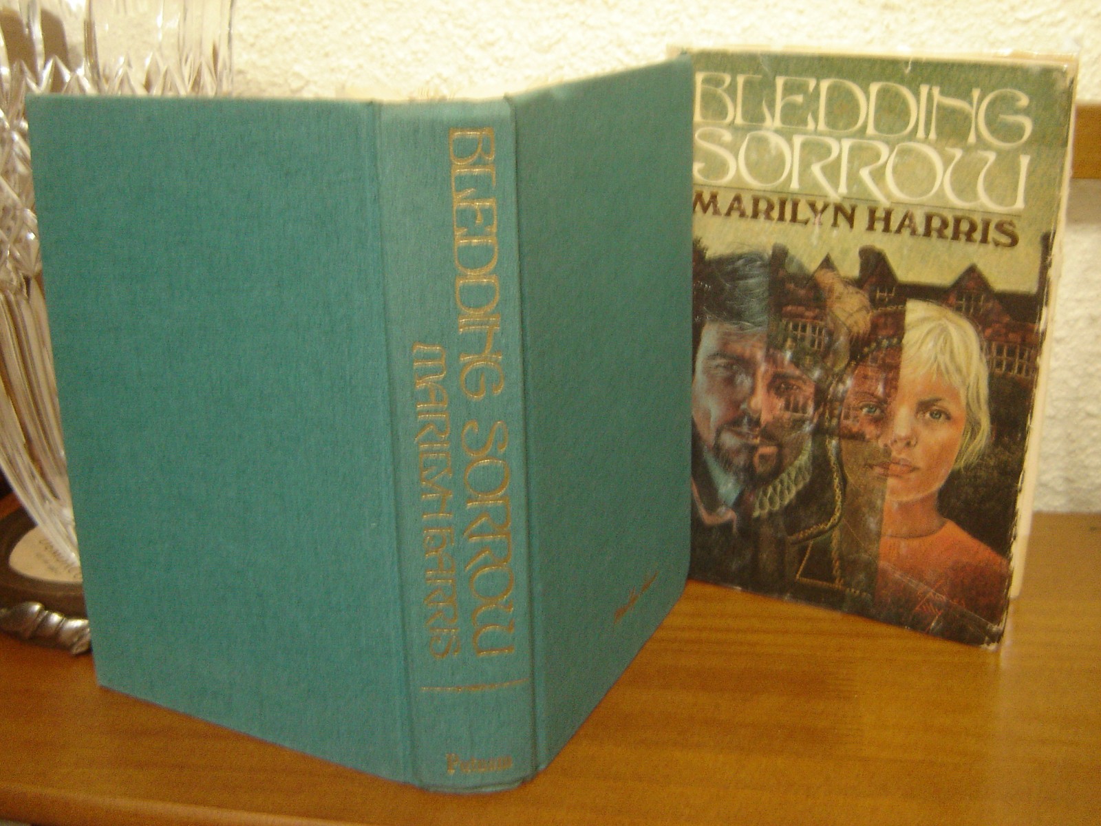 BLEDDING SORROW by Marilyn Harris. G P Putnam’s Sons, NY. 1976 First Edition