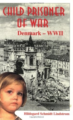CHILD PRISONER OF WAR By Hildegard Schmidt Lindstrom & Hazel Proctor **Mint**