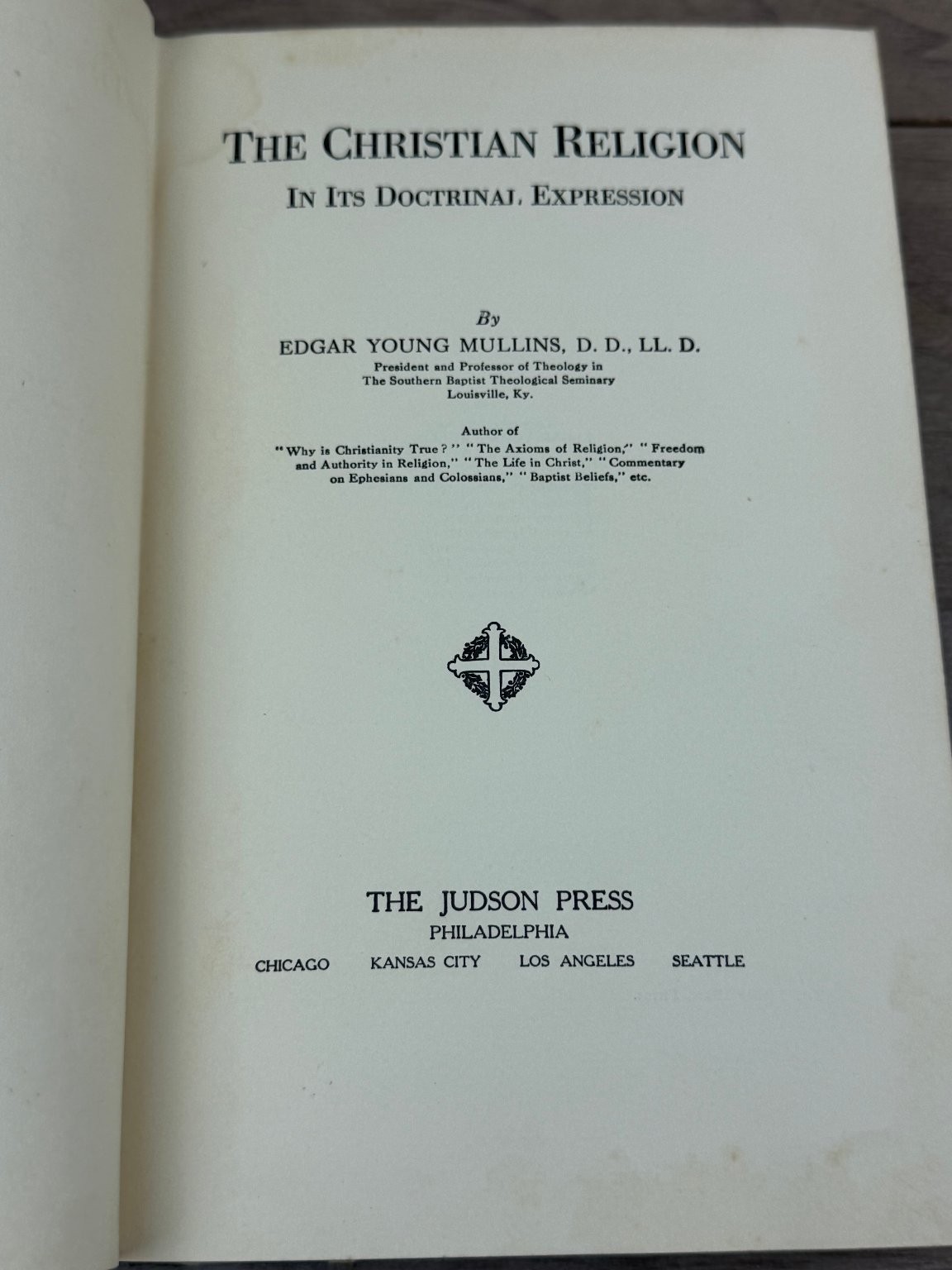Christian Religion Doctrinal Expression Mullins 1941 Theology Judson Press
