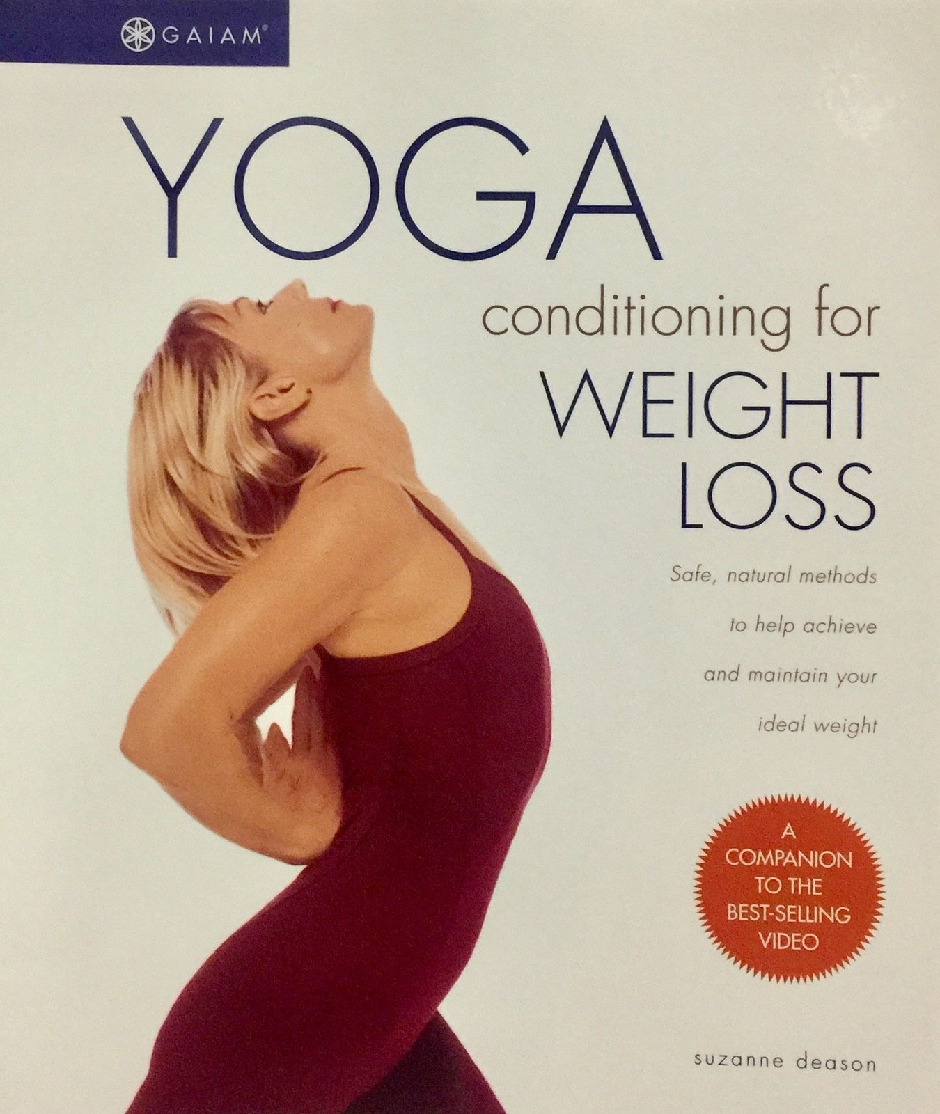 Yoga Conditioning for Weight Loss: Safe, Natural Methods to Help Achieve and…