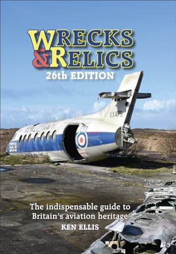 Wrecks & Relics – 26th Edition: The indispensable guide to Brita