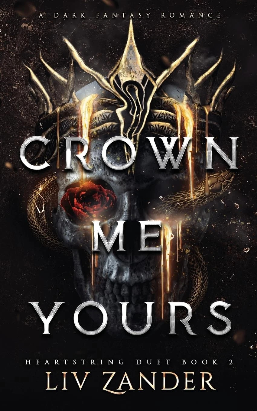 Crown Me Yours + Crown Me Dead By Liv Zander Dark Fantasy Romance 2 Book New PB