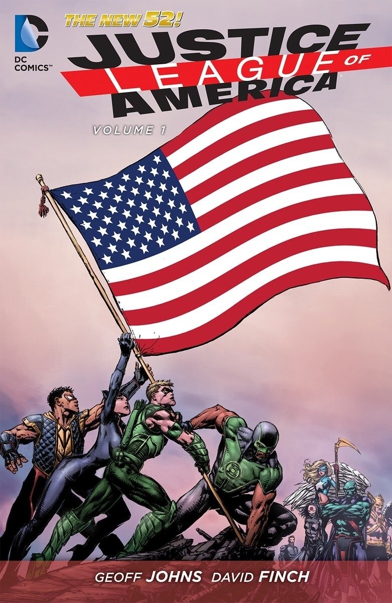 JLA: World’s Most Dangerous by Geoff Johns (2013, DC Hardcover)