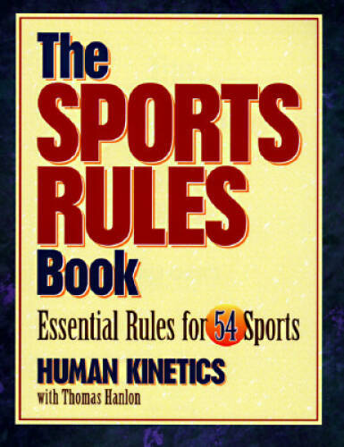 The Sports Rules Book – Paperback By Human Kinetics – VERY GOOD