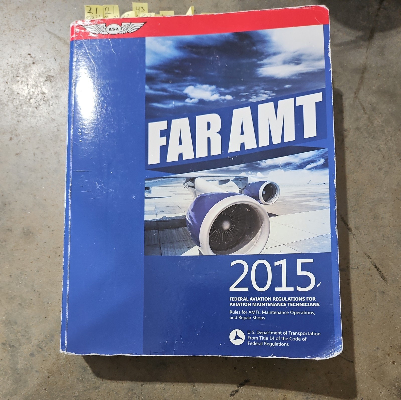 FAR-AMT 2015: Federal Aviation Regulations for Aviation Maintenance Technicians