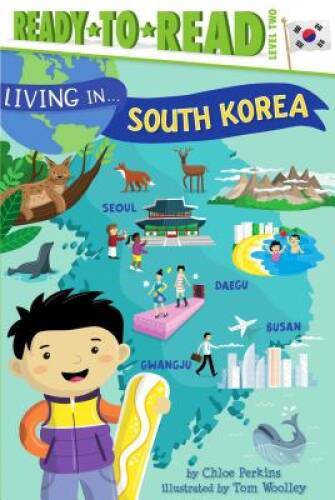 Living in South Korea – Paperback By Perkins, Chloe – VERY GOOD
