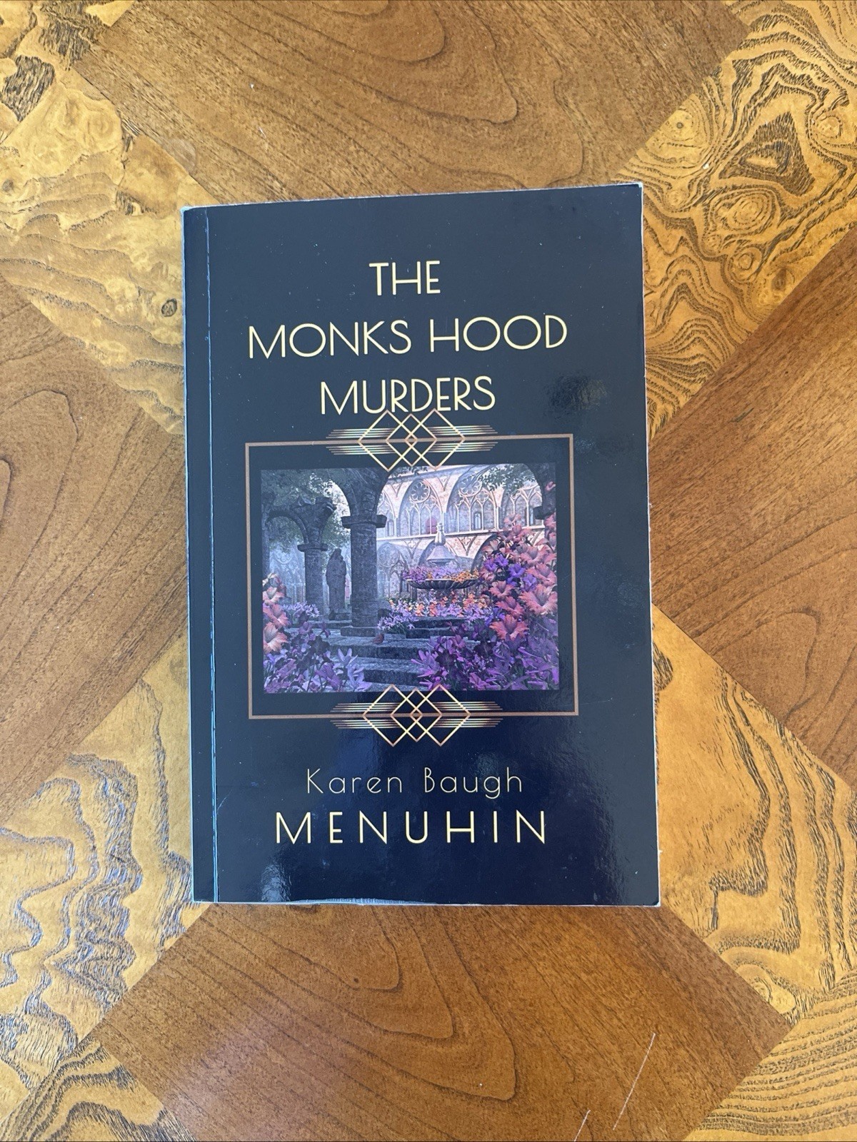 THE MONKS HOOD MURDERS By Karen Baugh Menuhin