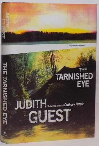 The Tarnished Eye – Hardcover, by Guest Judith – Very Good