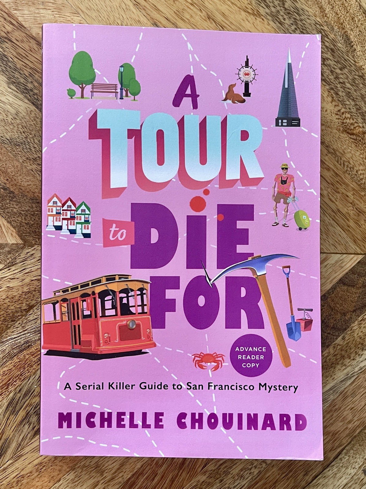 A Tour to Die for: A Serial Killer Guide to San Francisco Mystery, Brand New