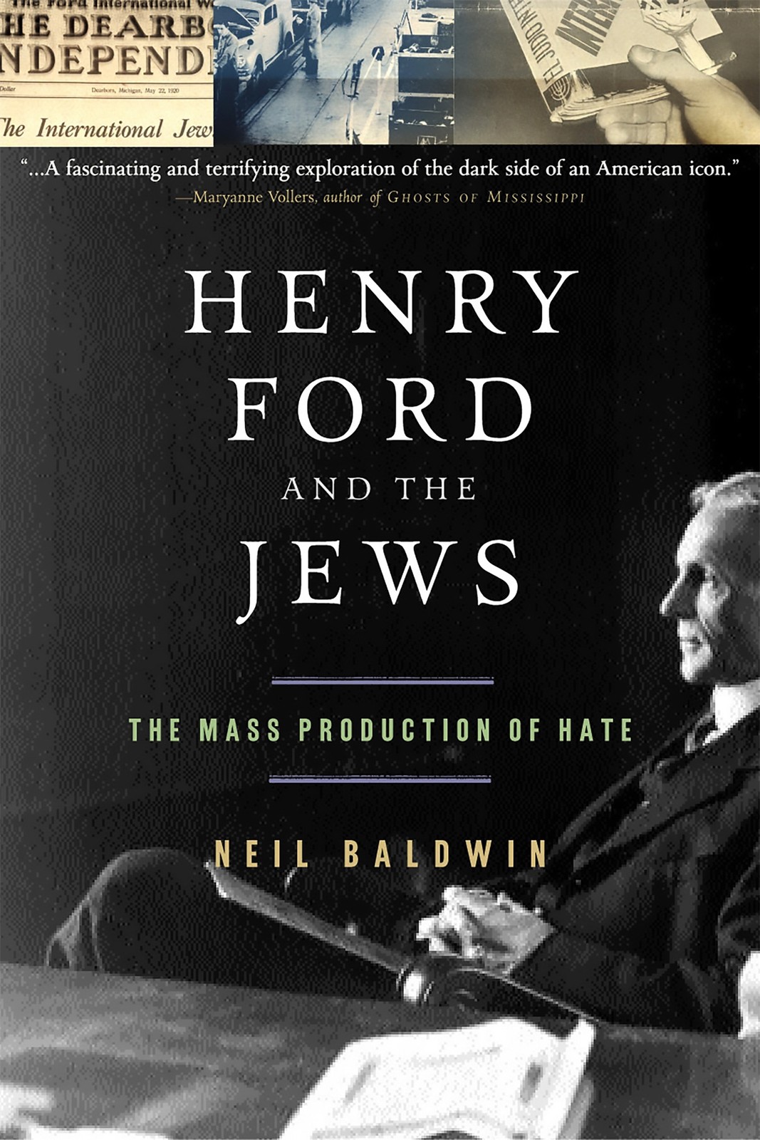 Neil Baldwin Henry Ford and the Jews (Paperback) (UK IMPORT)
