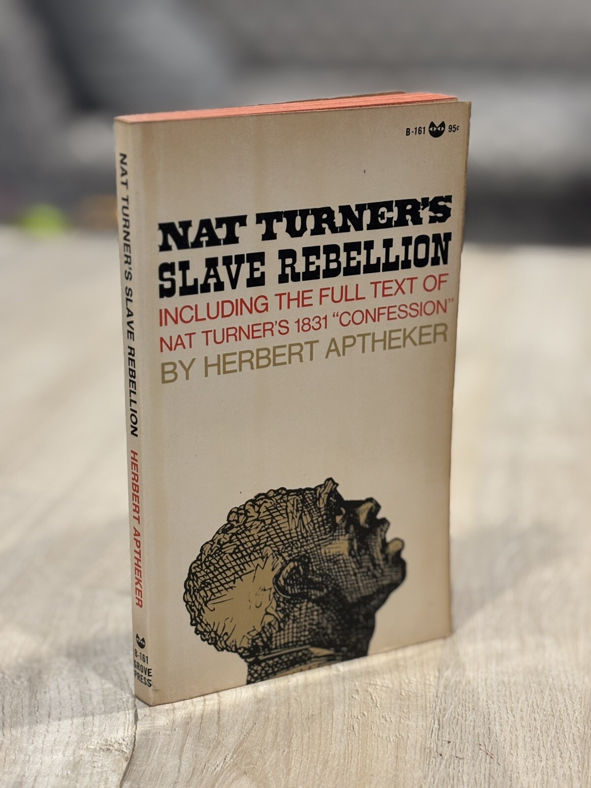 NAT TURNER’S SLAVE REBELLION – Herbert Aptheker – 1831 AFRICAN AMERICAN REVOLT