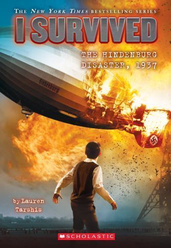 I Survived the Hindenburg Disaster, 1937; I S- 9780545658508, Tarshis, paperback