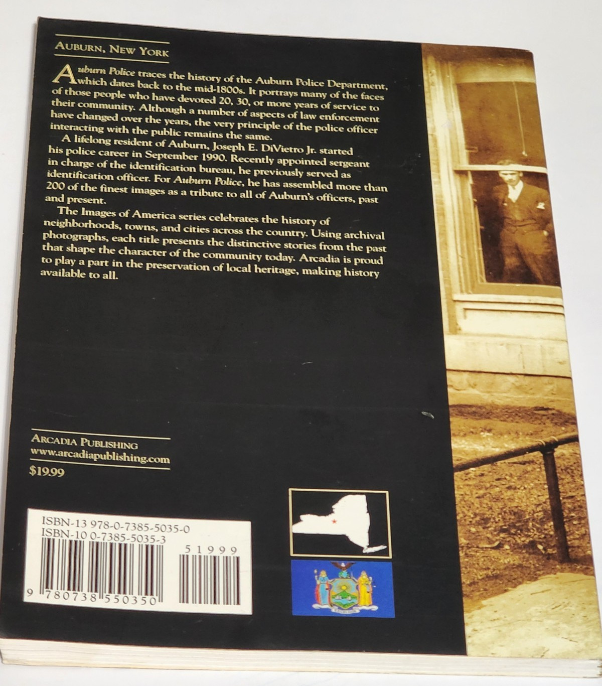 Auburn Police by Joseph E. DiVietro Jr. 2007 New York Photo Images History Book